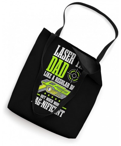 Laser Tag Dad - Funny Laser Tag Tote Bag $16.46 Totes