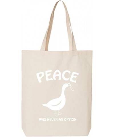 Peace Was Never An Option Cotton Canvas Tote Bag Natural $9.66 Totes