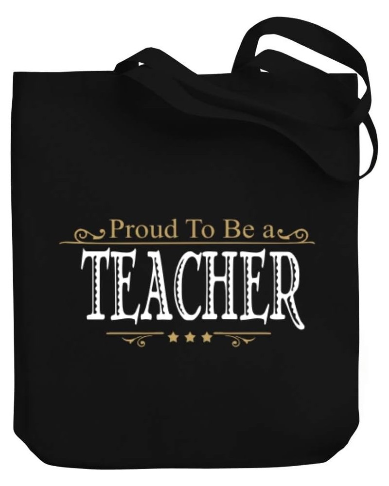 PROUD TO BE a Teacher Canvas Tote Bag 10.5" x 16" x 4 $20.79 Totes