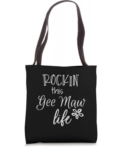 Rockin This Gee Maw Life Special Grandma Tote Bag $14.40 Totes