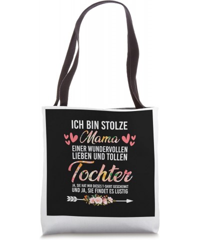 ich bin stolze mama tochter mom Tote Bag $14.00 Totes