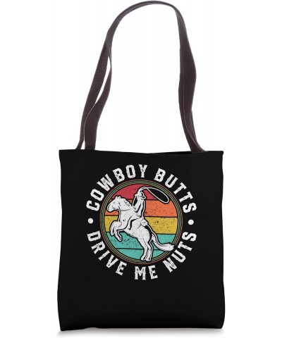 Texas Western Riding Horse Rider Cowboy Butts Drive Me Nuts Tote Bag $14.15 Totes