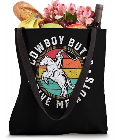 Texas Western Riding Horse Rider Cowboy Butts Drive Me Nuts Tote Bag $14.15 Totes