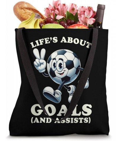 Funny Soccer Life's About Goals and Assists Men Boys Youth Tote Bag $14.24 Totes