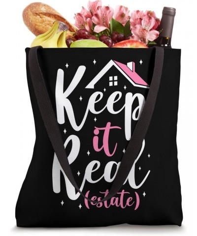 Realtor Keep It Real Estate Tote Bag $10.56 Totes