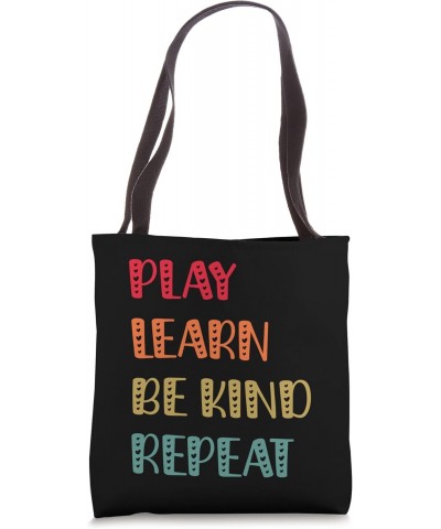 Play Learn Be Kind Repeat - Anti Bullying Day 2023 Unity Day Tote Bag $11.00 Totes