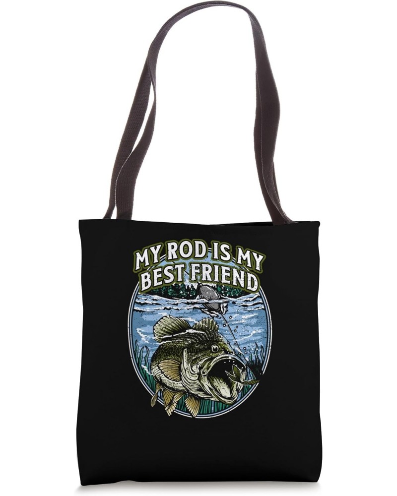 My Rod Is My Best Friend Introvert Fishing Antisocial Tote Bag $11.95 Totes