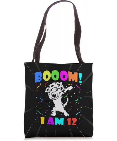 Dabbing Dalmatian - Booom! I Am 12 Boys Girls 12th Birthday Tote Bag $11.49 Totes