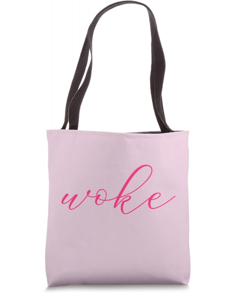 For LGBTQi+ & Human Rights: Woke AF Tote Bag $17.05 Totes