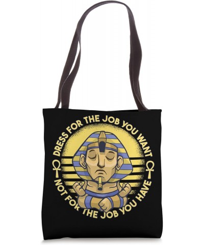 Funny Egyptologist Archeologist Egyptian History Teacher Tote Bag $12.75 Totes