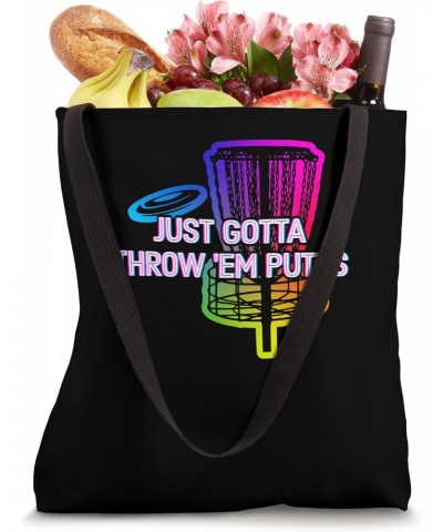 Just Gotta Throw Em Putts Disc Golf Funny Golfer Humor Tote Bag $9.66 Totes