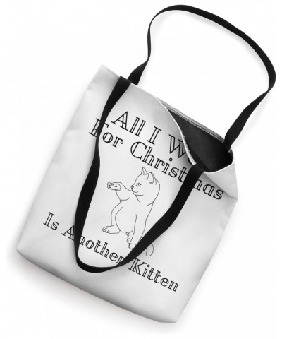 All I want for Christmas is another Kitten Tote Bag $12.78 Totes