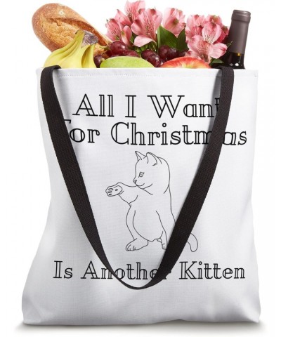 All I want for Christmas is another Kitten Tote Bag $12.78 Totes