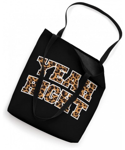 Yeah Right, Funny Sarcasm Teen Saying Leopard Print Graphic Tote Bag $9.87 Totes