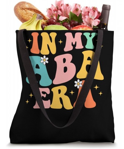 In My Aba Era Groovy Applied Behavior Analyst ABA Therapist Tote Bag $11.07 Totes