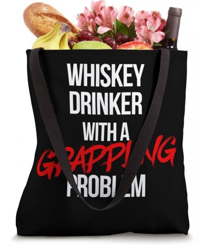 Whiskey Drinker With a Grappling Problem Funny Jiu Jitsu Tote Bag $12.60 Totes