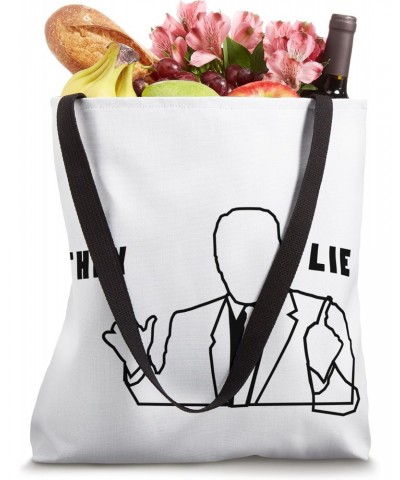 THEY LIE TRUMP Tote Bag $11.84 Totes