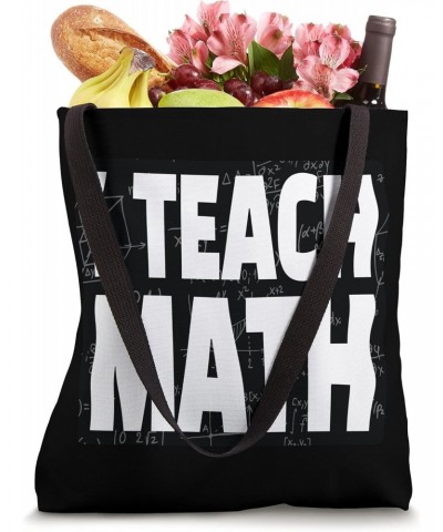 I Teach Math Tote Bag $12.31 Totes