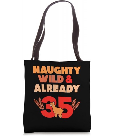 Naughty Wild & Already 35 Birthday Llama Alpaca Tote Bag $13.20 Totes