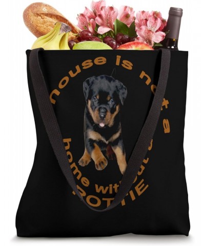 A House Is Not A Home Without A Running Rottweiler 2 Tote Bag $12.68 Totes