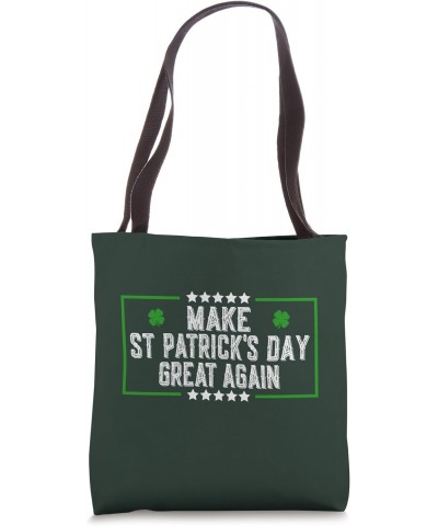 Make St Patrick's Day Great Again Funny St Patrick's Day Tote Bag $12.74 Totes