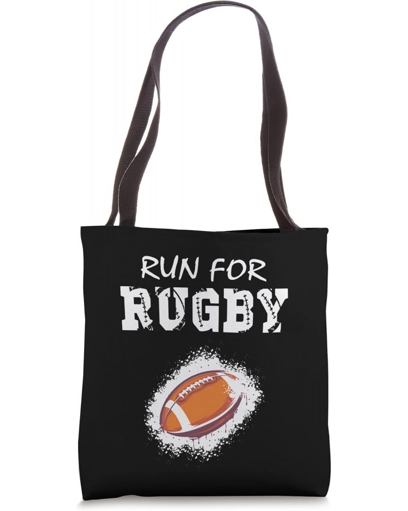 Run For Rugby I Rugby Player I Rugby Tote Bag $13.25 Totes