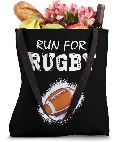 Run For Rugby I Rugby Player I Rugby Tote Bag $13.25 Totes