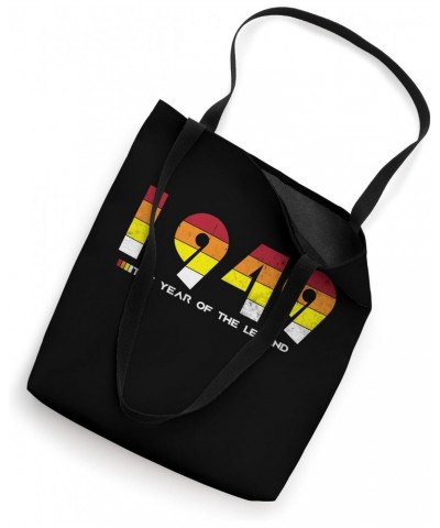 Vintage 1949 - The Year of the Legend - Retro 75 Years Old Tote Bag $11.48 Totes