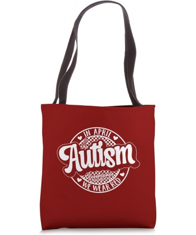 In April We Wear Red Autism Awareness Acceptance Red Instead Tote Bag $10.56 Totes