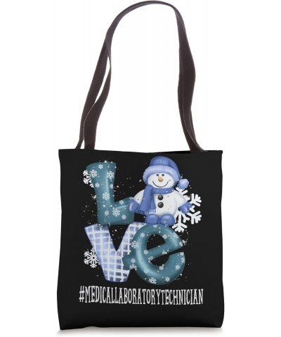 Medical Laboratory Technician Love Snowman Winter Season Tote Bag $13.92 Totes