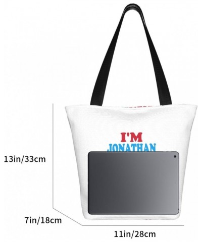 I'm Jonathan Doing Jonathan Things Women'S Casual One Shoulder Carry Shopping Bag Large Capacity Working Storage Handbag $16....